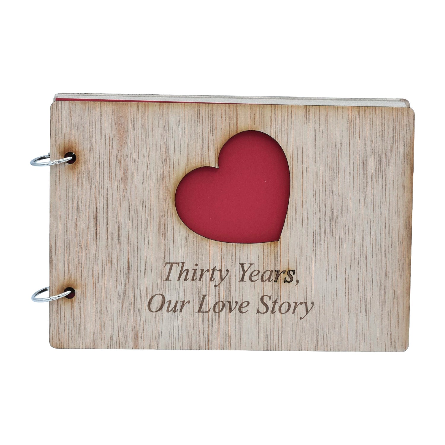 Thirty Years, Our Love Story. 30th Anniversary- Scrapbook