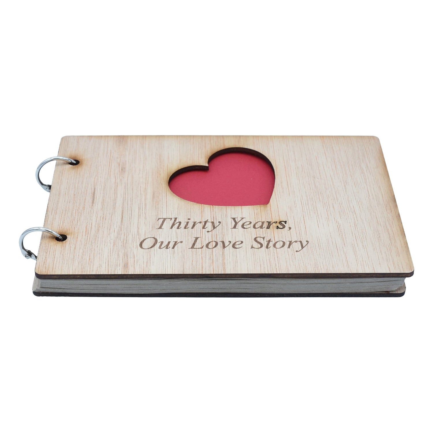 Thirty Years, Our Love Story. 30th Anniversary- Scrapbook