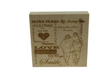 7 Years of Loving You Wooden Block