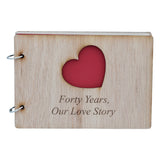Forty Years, Our Love Story. 40th Anniversary- Scrapbook